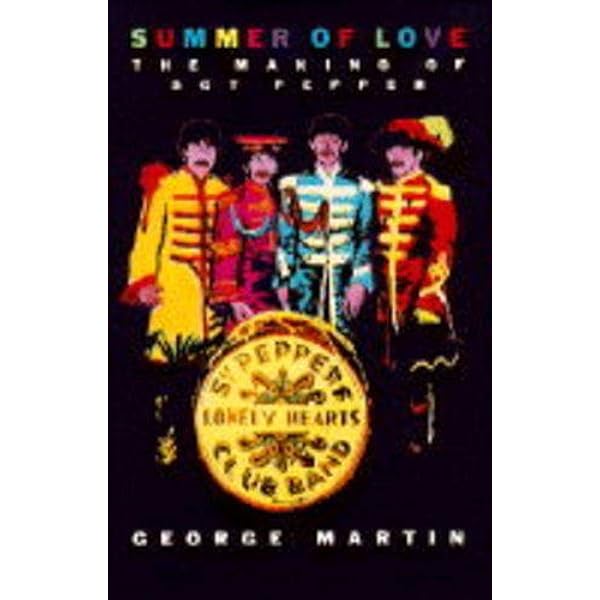 洋書 SUMMER OF LOVE: THE MAKING OF SGT PEPPER Summer of Love: The