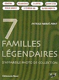 7 familles légendaires d'appareils photo de collection