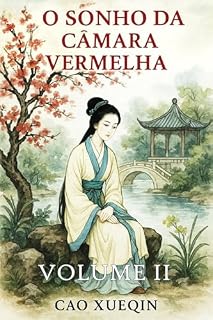 Livro O Sonho da Câmara Vermelha: Volume 2: Intrigas e desejo