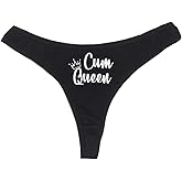 Dirty Girl Undies Cum Queen Women's High Rise Sexy Thong, Dirty Undies!