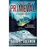 Front cover for the book Primeval by David L. Golemon