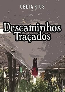 Livro DESCAMINHOS TRAÇADOS
