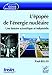 L'épopée de l'énergie nucléaire (GENIE ATOMIQUE) (French Edition) by 