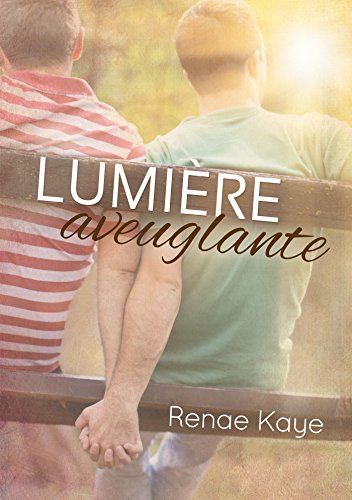 Download Lumière aveuglante (Le Tav) (French Edition) Download Lumière aveuglante (Le Tav) (French Edition)