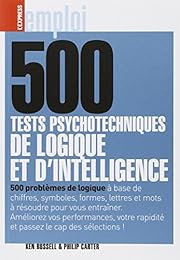 500 tests psychotechniques de logique et d'intelligence