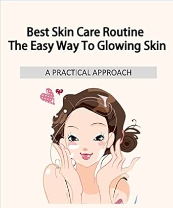 routine for glowing skin