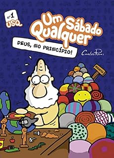 Livro Deus no princípio: Um Sábado Qualquer (Gibis Um Sábado Qualquer Livro 1)