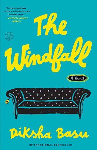 The Windfall: A Novel by [Basu, Diksha]