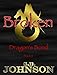 Broken (A Dragon's Bond Book 2)