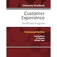 Customer Experience Certificate Program: University Workbook