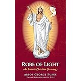 Robe of Light: An Esoteric Christian Cosmology