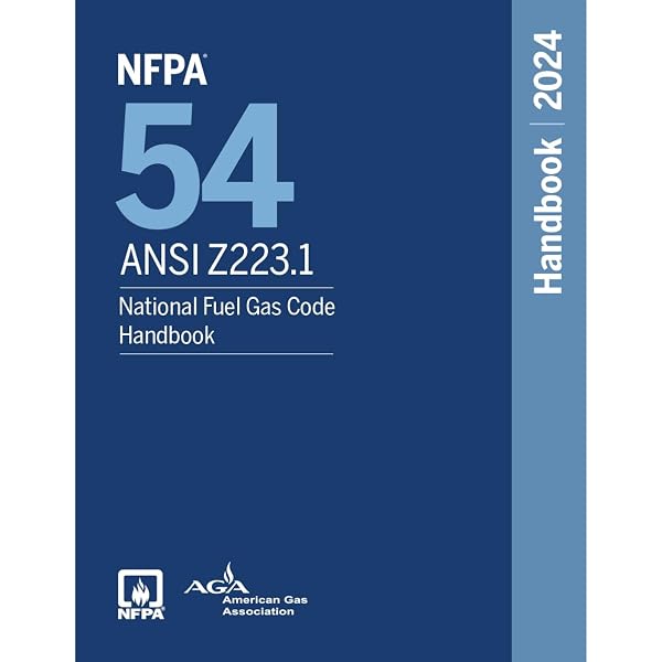 NFPA 54/ANSI Z223.1, National Fuel Gas Code, 2021 Edition: NFPA