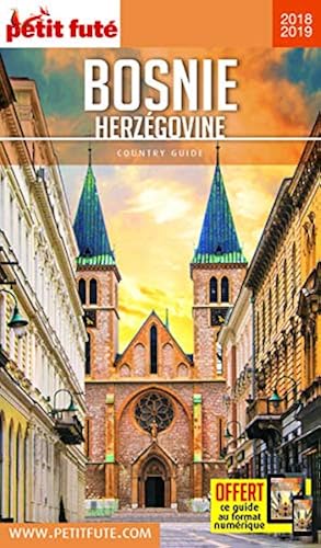 Download Guide Bosnie-Herzégovine 2018 Petit Futé PDF