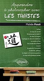 Apprendre à philosopher avec les taoïstes