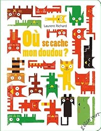 Ou se cache mon doudou?