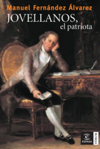 Jovellanos, el patriota (Spanish Edition)
