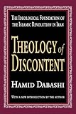 Front cover for the book Theology of Discontent by Hamid Dabashi