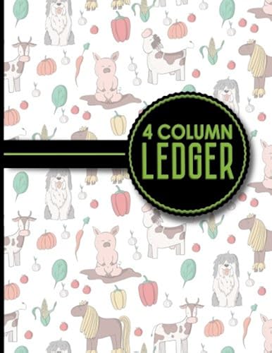 Download 4 Column Ledger: Accounting Bookkeeping Notebook, Accounting Record Keeping Books, Ledger Paper Pad, Cute Farm Animals Cover, 8.5' x 11', 100 pages PDF