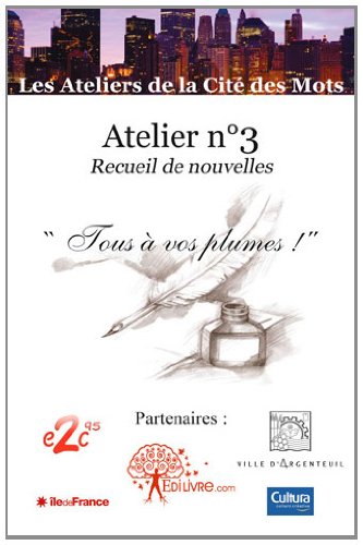 Tous à vos plumes !