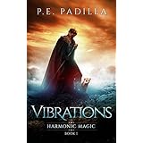 Vibrations: Harmonic Magic Book 1