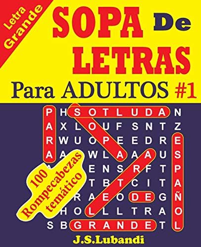 SOPA De LETRAS Para ADULTOS (SPANISH Word Search For ADULTS) (Spanish Edition)