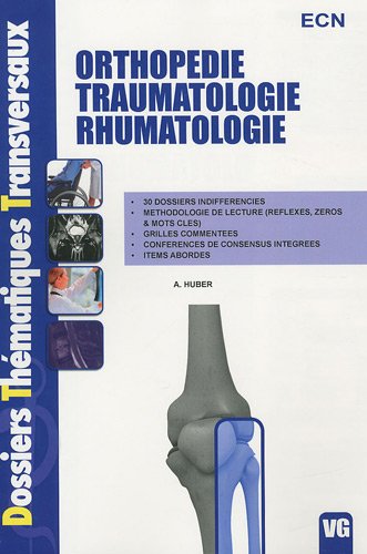 Orthopédie, traumatologie, rhumatologie