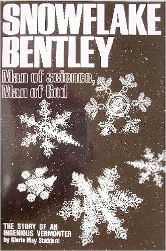 Snowflake Bentley: Man of Science, Man of God