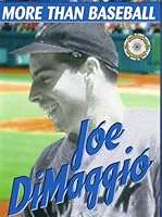 Joe Dimaggio B0016NMTB8 Book Cover