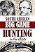 South African Big Game Hunting in the 1840s 1724839519 Book Cover