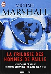 La  trilogie des hommes de paille