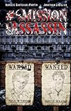#MissionAssassin (French Edition) by Jonaly Hiranor, Aurélie Chateaux-Martin
