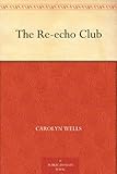 The Re-echo Club