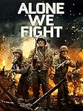 Alone We Fight