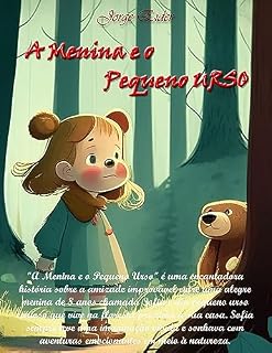 Livro A Menina e o Pequeno Urso