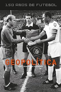 Livro 150 anos de futebol - Geopolítica (Atleta do Futuro)
