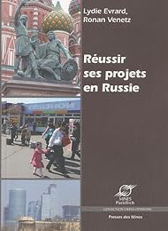 Réussir ses projets en Russie