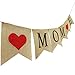 Burlap Best Mom Ever Banner | Rustic Mothers Day Decorations | Mother’s Day Gifts from Daughter and Son
