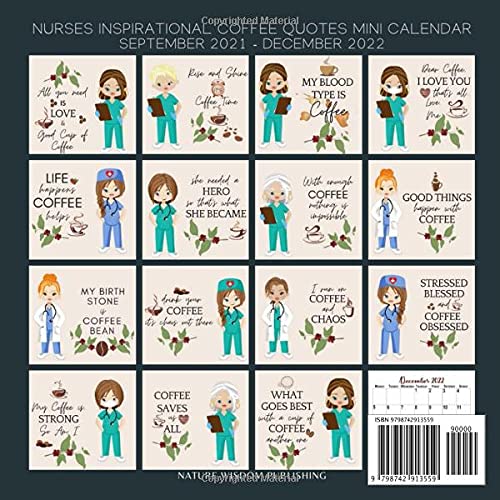 Nurses Calendar 2022: With Inspirational Coffee Quotes September 2021 - December 2022 Monthly Planner Mini Calendar (Inspirational Calendars 2022): Publishing, Nature Wisdom: 9798742913559: Amazon.com: Books