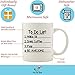 To Do List Funny Coffee Mug 11 oz