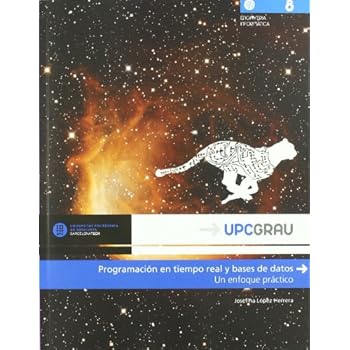 Programación en tiempo real y bases de datos: Un enfoque práctico (UPCGrau)