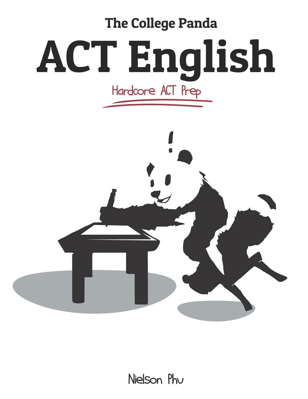 Photo 1 of The College Panda's ACT English: Advanced Guide and Workbook