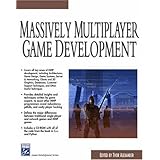 Massively Multiplayer Game Development (Game Development Series)