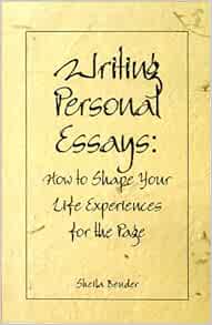 Writing personal essays sheila bender 02 picture