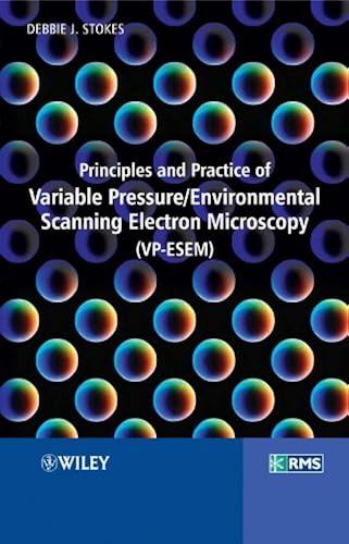 Download Principles and Practice of Variable Pressure: Environmental Scanning Electron Microscopy (VP–ESEM) PDF