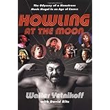 Howling at the Moon: The Odyssey of a Monstrous Music Mogul in an Age of Excess