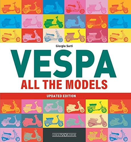 Vespa: The Complete History From 1946: Haynes, Max: 9788879115285