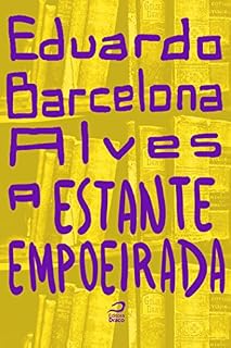 Livro A Estante Empoeirada
