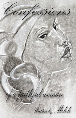 Confessions. of a faithful woman (Confessions... Book 1) by Milele