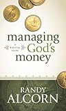 Managing Gods Money: A Biblical Guide