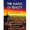 The Magic of Reality: How We Know What's Really True
